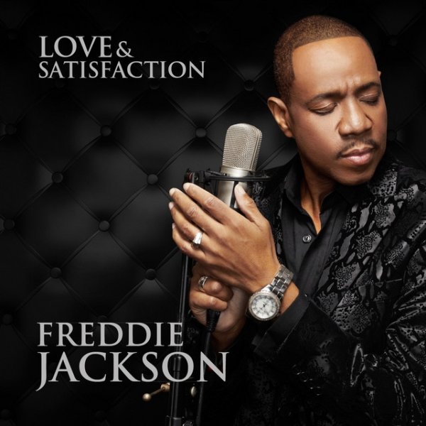 Album Freddie Jackson - Love & Satisfaction