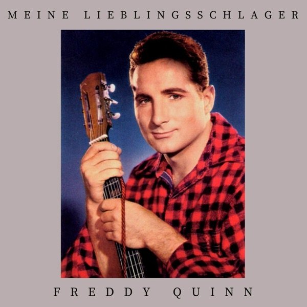 Freddy Quinn Meine Lieblingsschlager, 2020