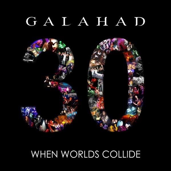 Galahad When Worlds Collide, 2015