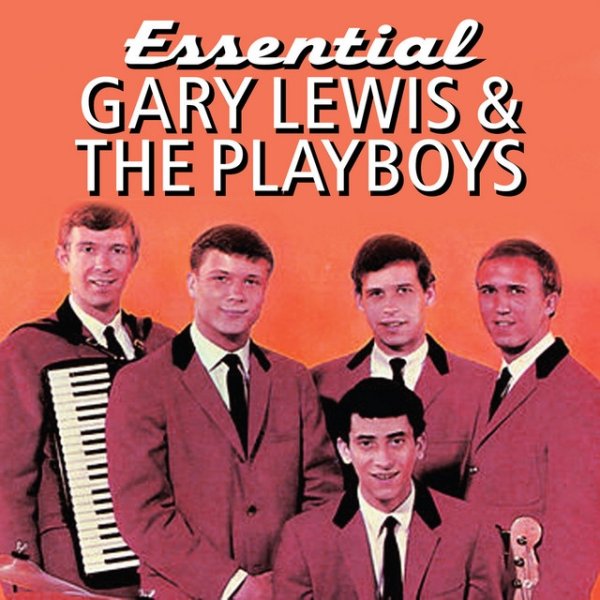 Essential Gary Lewis & The Playboys - album