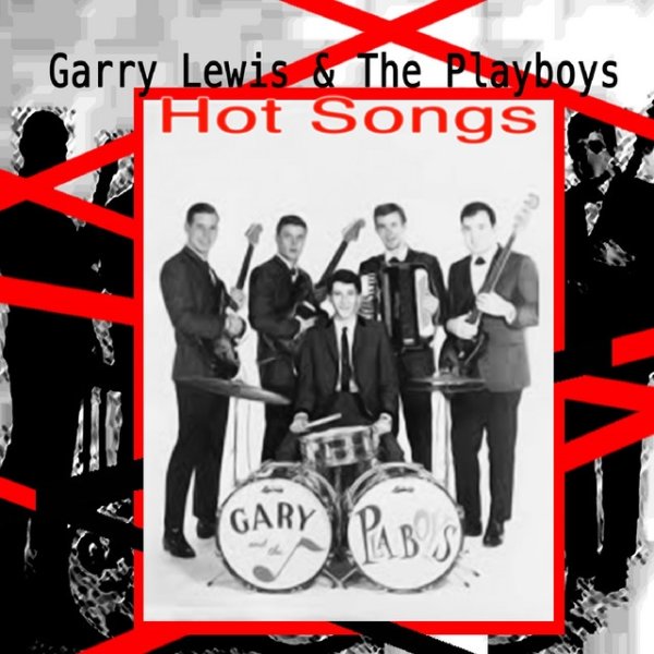 Gary Lewis & The Playboys Hot Songs, 2015