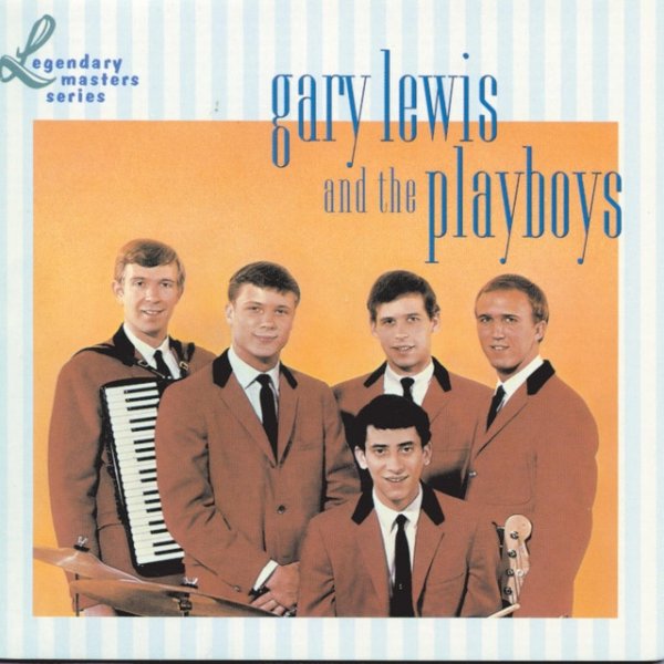 Gary Lewis & The Playboys The Legendary Masters Series, 1990