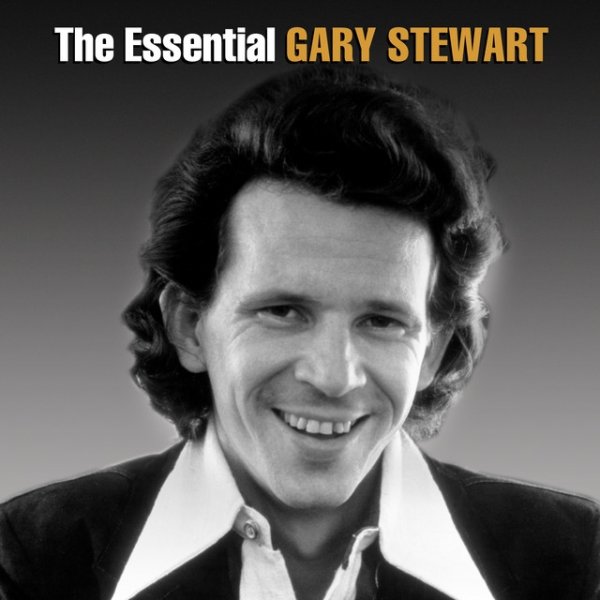 The Essential Gary Stewart - album