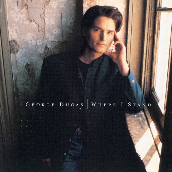 Album George Ducas - Where I Stand