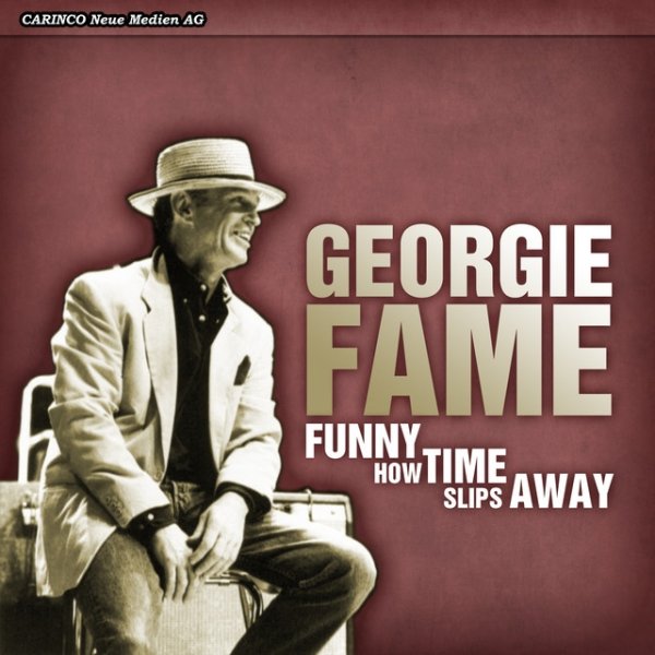 Georgie Fame Funny How Time Slips Away, 2011