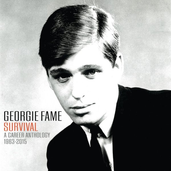 Georgie Fame: Survival A Career Anthology 1963 - 2015 - album