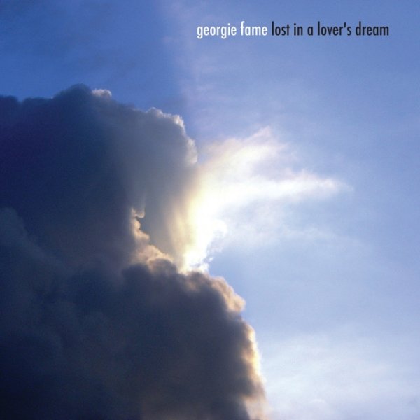 Georgie Fame Lost in a Lover's Dream, 2012