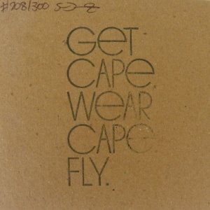 Get Cape. Wear Cape. Fly Covers, 2009