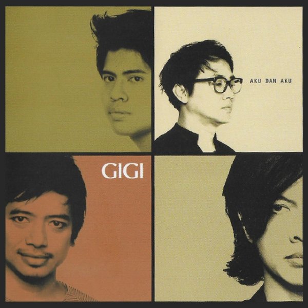 Album Gigi - Aku Dan Aku