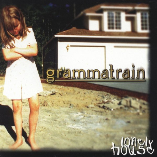 Grammatrain Lonely House, 1995