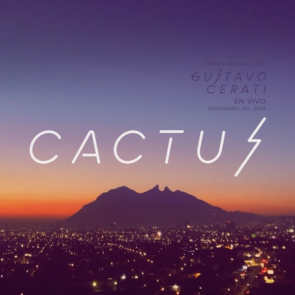 Cactus (En Vivo en Monterrey) Album 