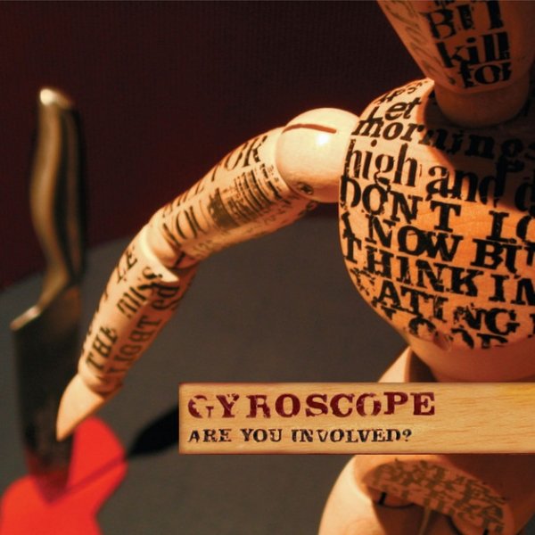 Album Gyroscope - Are You Involved?