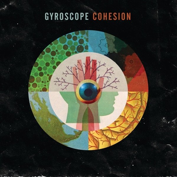 Album Gyroscope - Cohesion