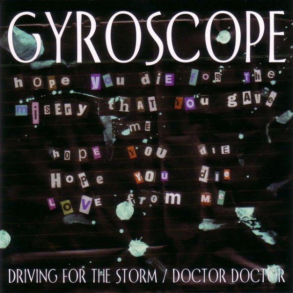 Gyroscope Driving For The Stormdoctor Doctor, 2003