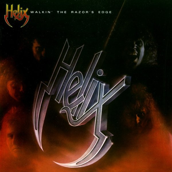 Helix Walkin' The Razor's Edge, 1984