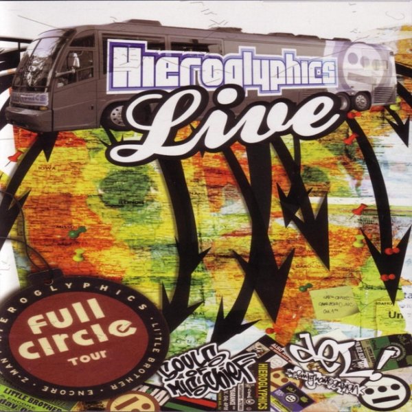 Album Hieroglyphics - LIVE Full Circle Tour