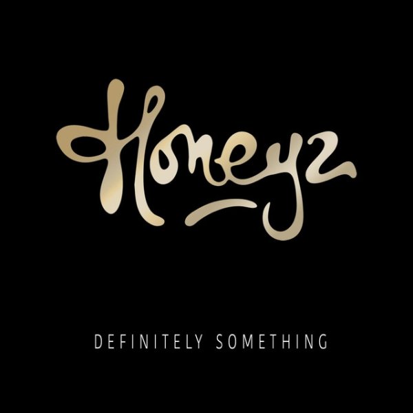 Album Honeyz - Definitely Something