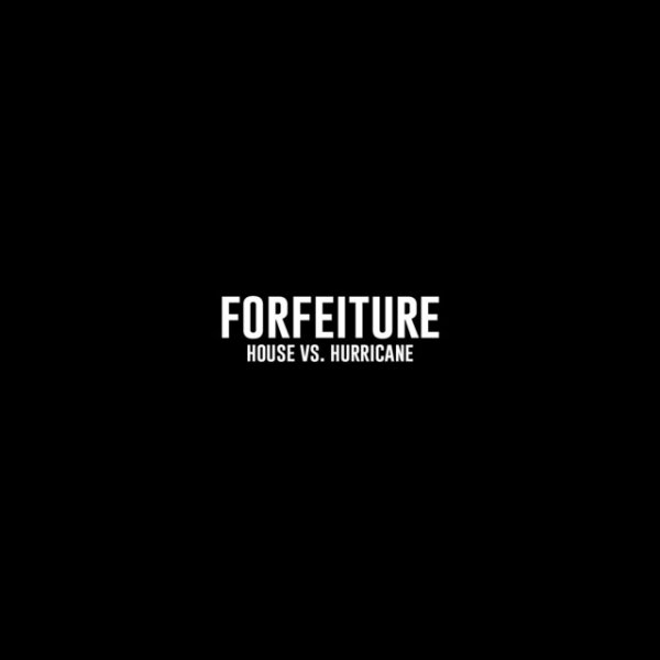 Forfeiture - album