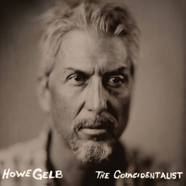 Album Howe Gelb - The Coincidentalist