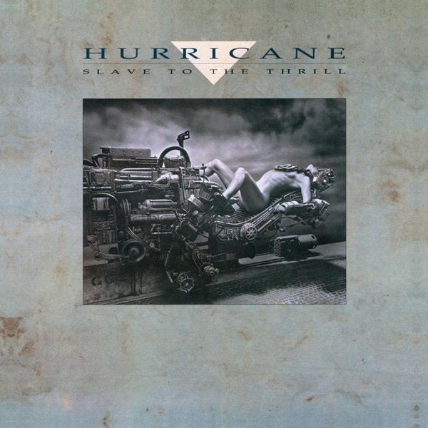 Album Hurricane - Slave to the Thrill