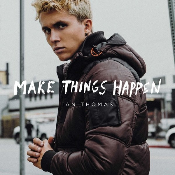 Make Things Happen - album