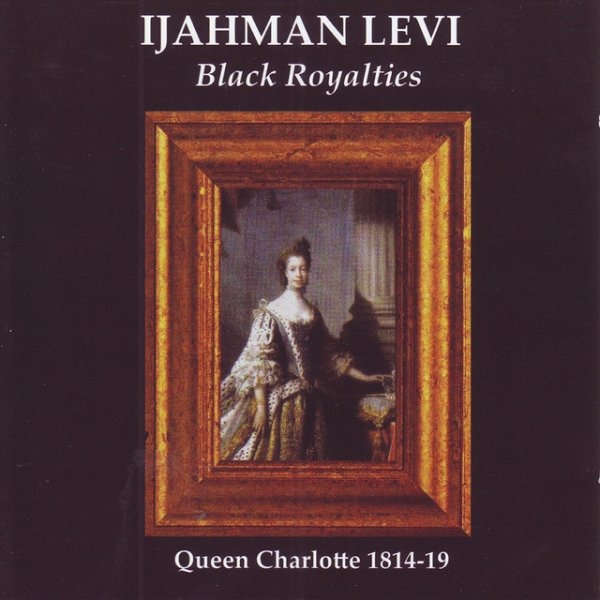 Album Ijahman Levi - Black Royalties