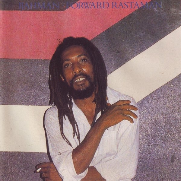 Forward Rastaman - album