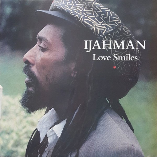 Ijahman Levi Love Smiles, 1991