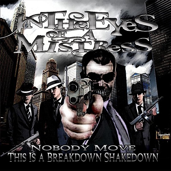 Nobody Move, This Is a Breakdown Shakedown! Album 