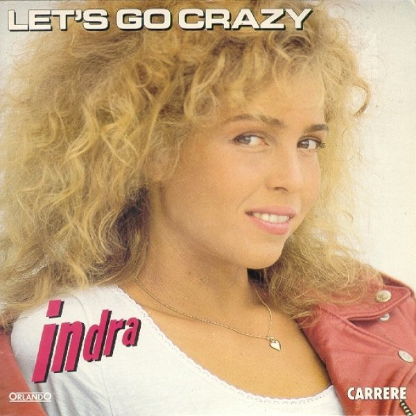 Indra Let's Go Crazy, 1990