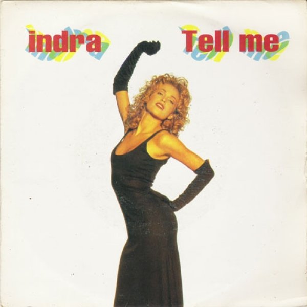 Indra Tell Me, 1992