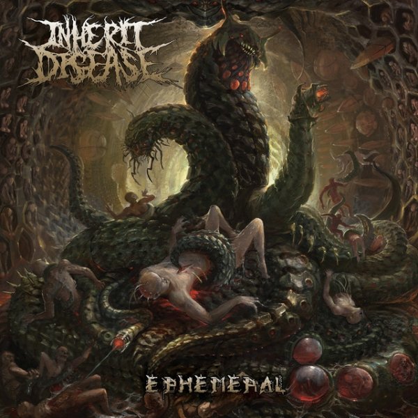 Album Inherit Disease - Ephemeral