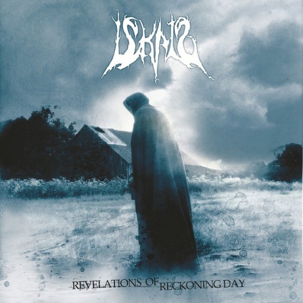 Album Iskald - Revelations of Reckoning Day