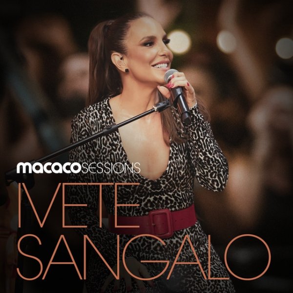 Ivete Sangalo Macaco Sessions, 2022