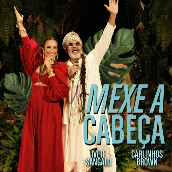 Mexe A Cabeça - album