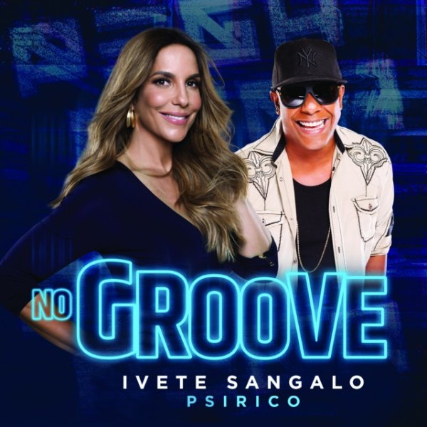 No Groove (Pega, Pega, Pega) - album