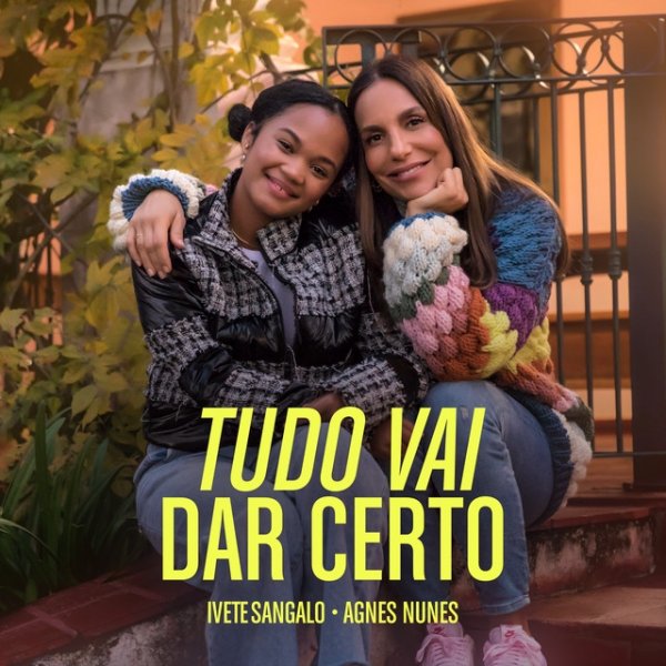 Ivete Sangalo Tudo Vai Dar Certo, 2022