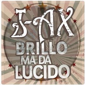 Brillo Ma Da Lucido - album