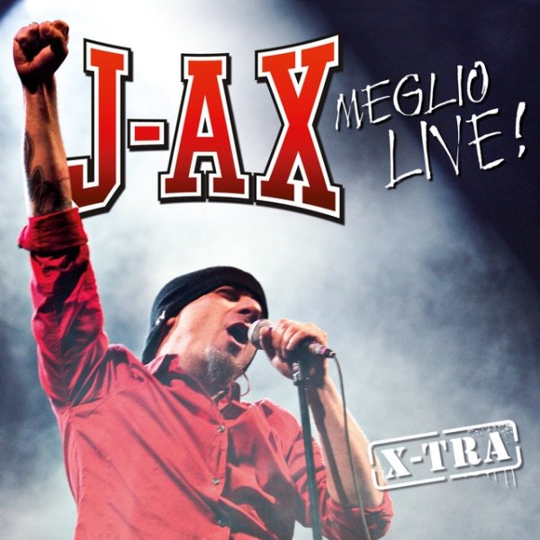 Album J-AX - Meglio Live!