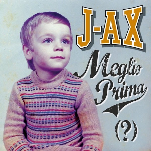 Album J-AX - Meglio Prima (?)