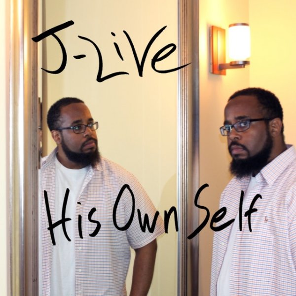 Album J-Live - His Own Self