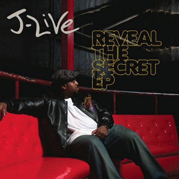 Album J-Live - Reveal The Secret