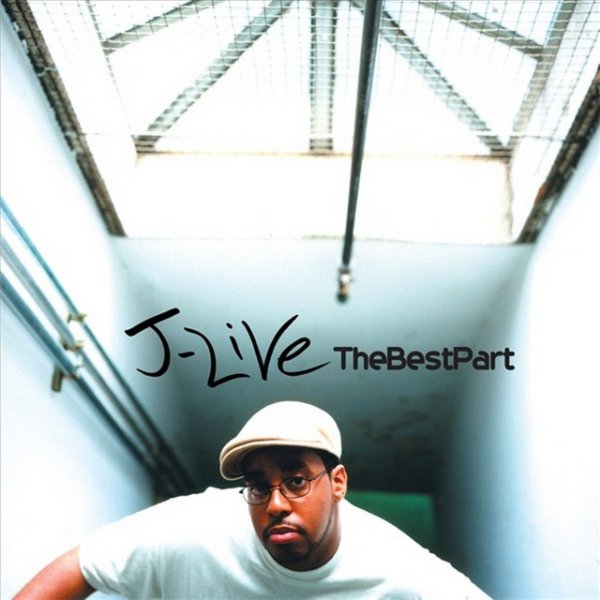 Album J-Live - The Best Part