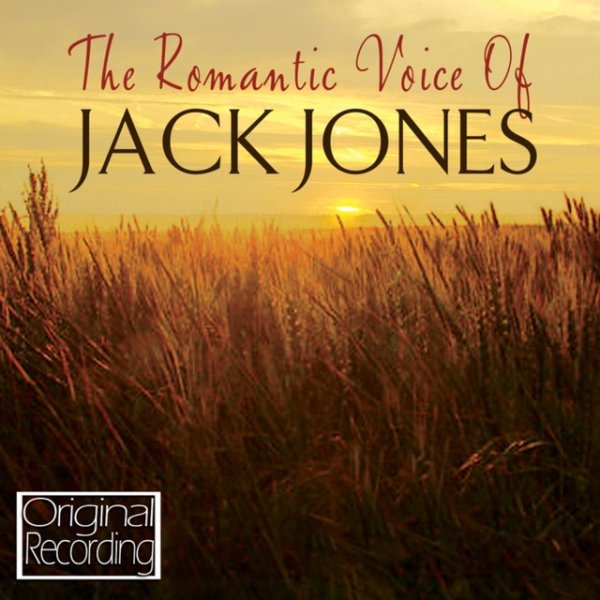 Jack Jones The Romantic Voice Of Jack Jones, 2000