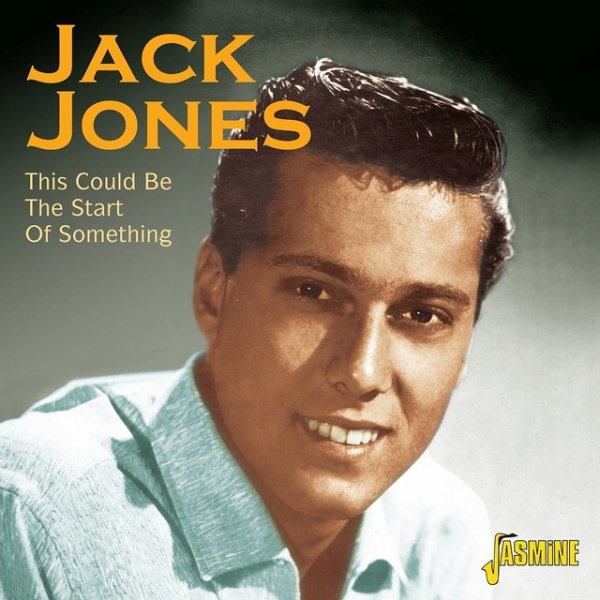 Album Jack Jones - This Could Be the Start of Something