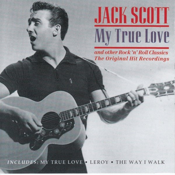 Jack Scott My True Love, 2000