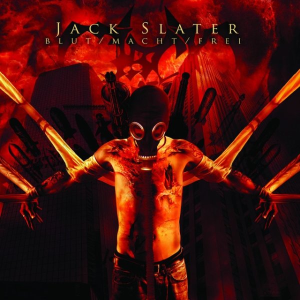 Album Jack Slater - Blut / Macht / Frei