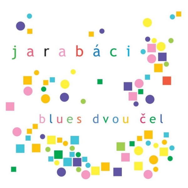 Album Jarabáci - Blues dvou čel