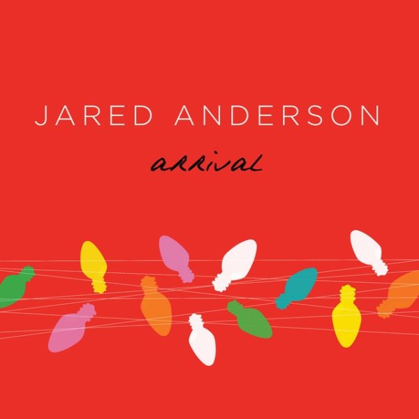 Jared Anderson Arrival, 2015