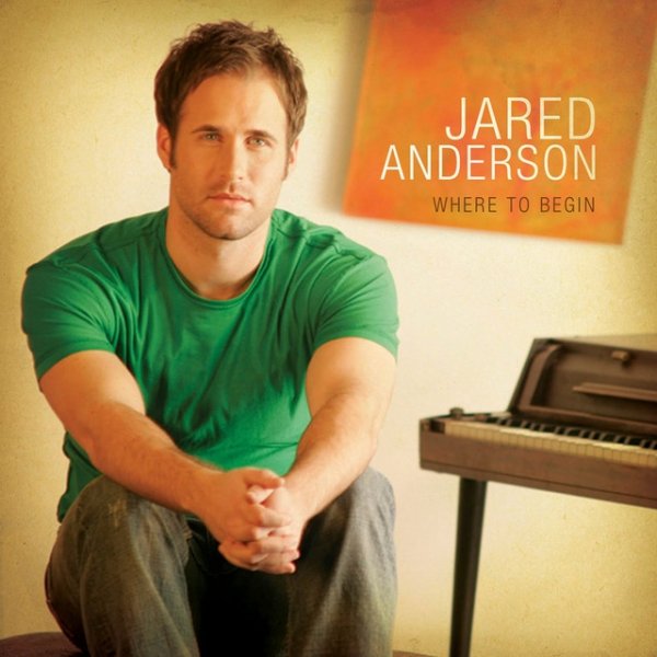 Album Jared Anderson - Where to Begin